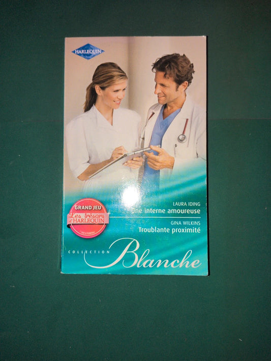 Une interne amoureuse , Troublante proximité