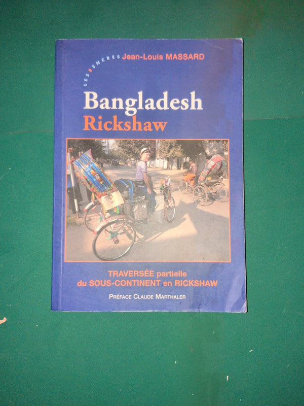 Bangladesh Rickshaw , Jean Louis Massard