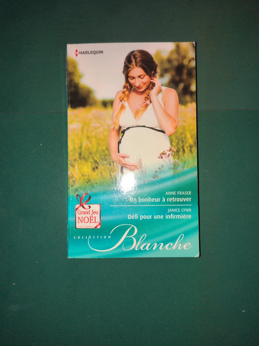 Un bonheur à retrouver , Défi pour une infirmière