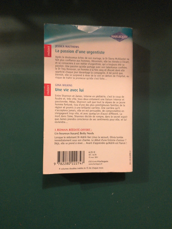 La passion d'une urgentiste , Une vie avec lui