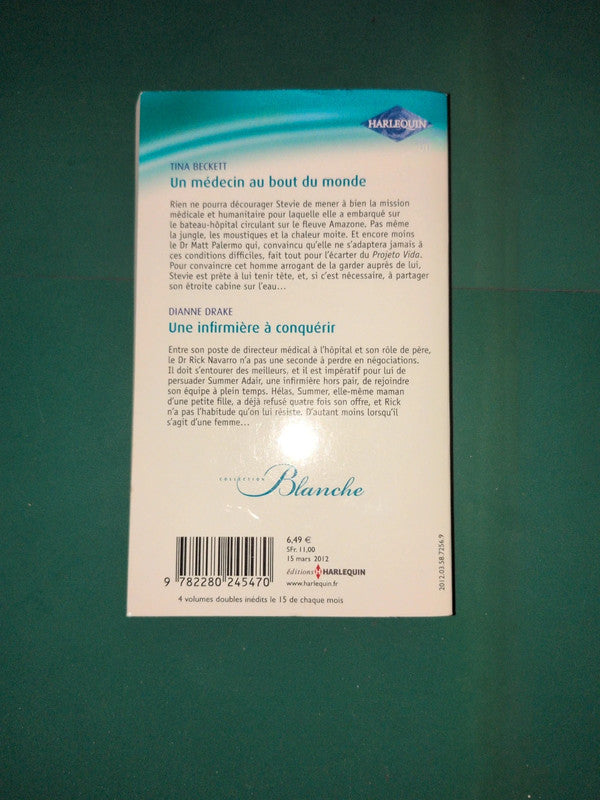 Un médecin au bout du monde , Une infirmière à conquérir