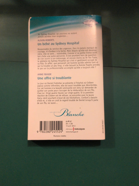 Un bébé au Sydney Hospital , Une offre si troublante