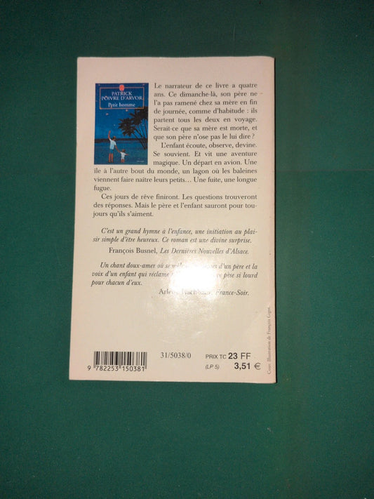 Petit homme, Patrick Poivre D'Arvor