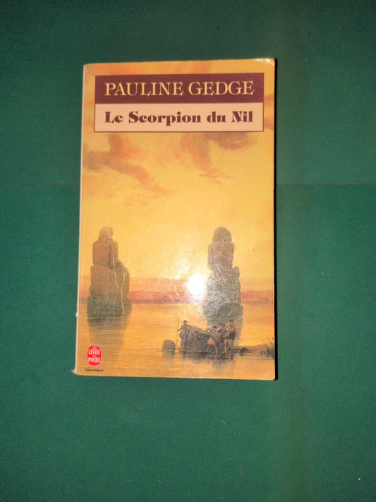 Le scorpion du Nil , Pauline Gedge