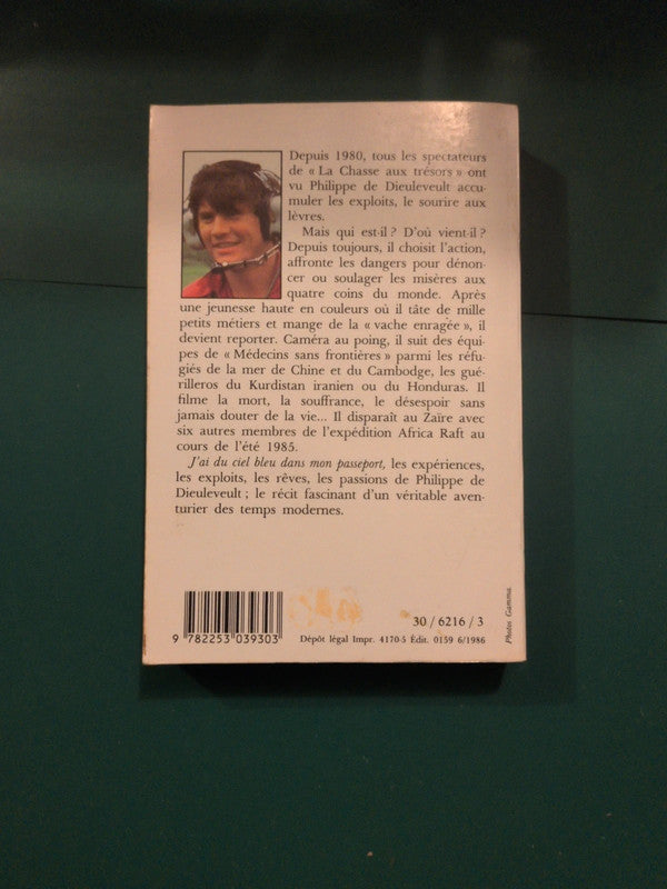 J'ai du ciel bleu dans mon passeport, Philippe de Dieuleveult