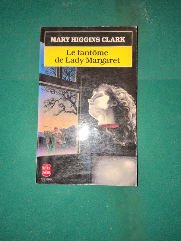 Le fantôme de Lady Margaret, Mary Higgins Clark
