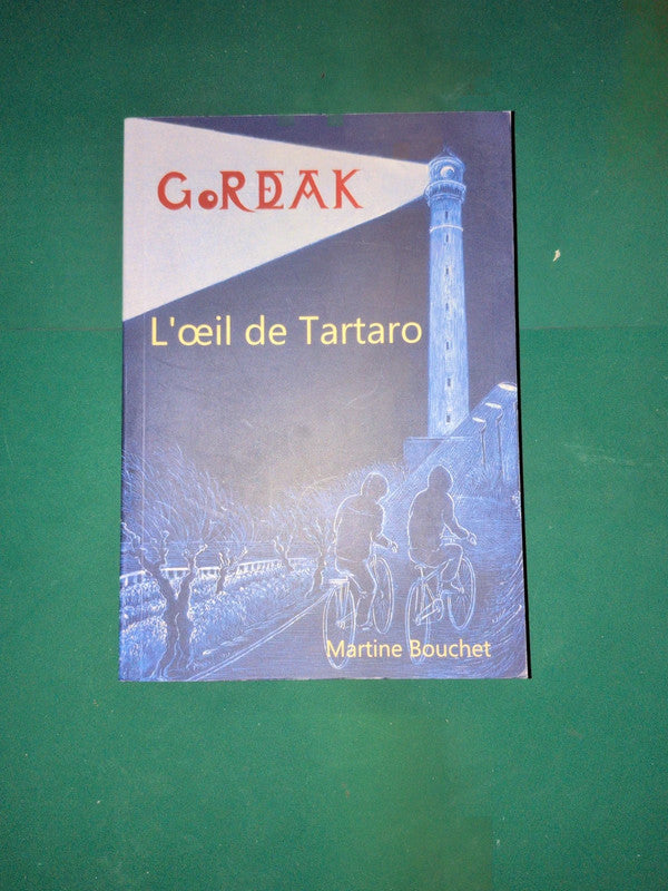 Gordak , L'oeil de Tartaro , Martine Bouchet