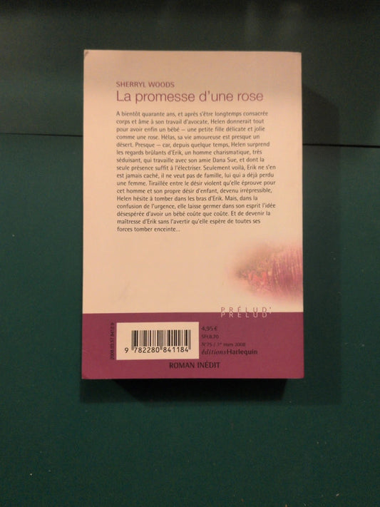 La promesse d'une rose , Sherryl Woods