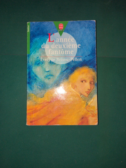 L'année du deuxième fantôme , Evelyne Brisou-Pellen