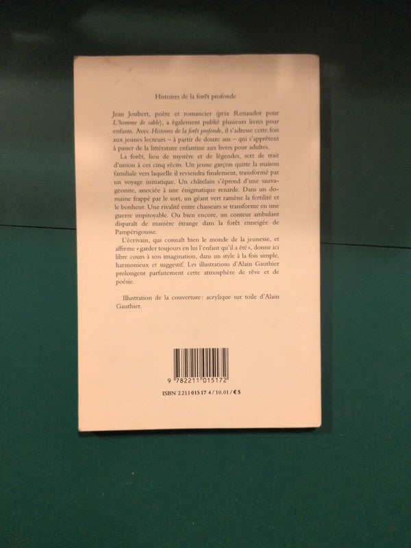 Histoires de la forêt profonde ,
Jean Joubert