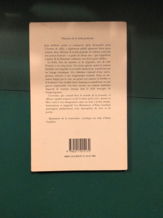 Histoires de la forêt profonde ,
Jean Joubert
