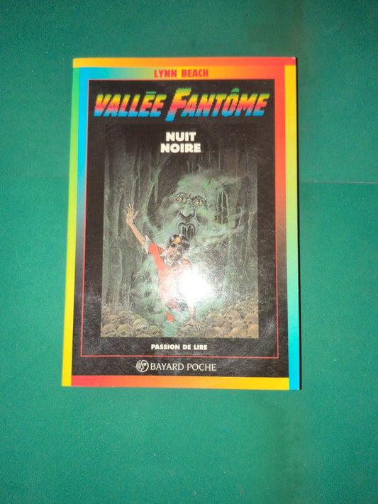 vallee fantome
nuit noire
esprit maléfique , Lynn Beach