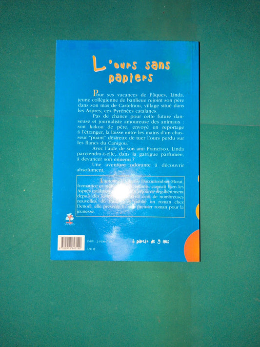 L'ours sans papiers , Virginie Ducoulombier