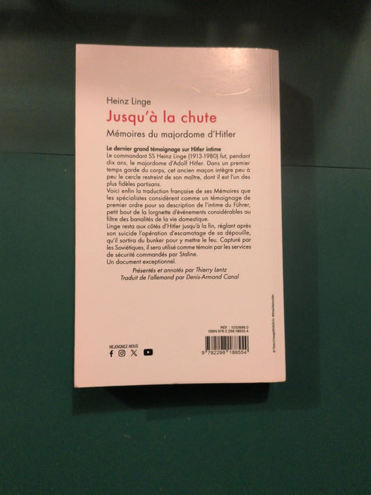 Jusqu'à la chute , Heinz Linge