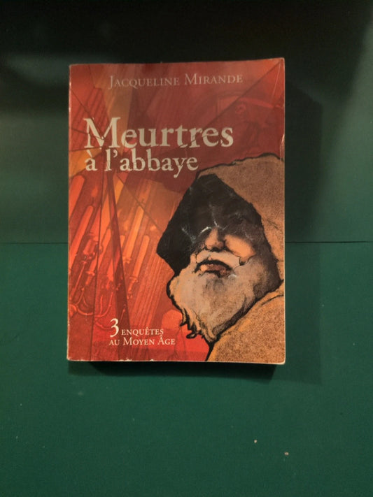 Meurtres a l'abbaye, Jacqueline Mirande