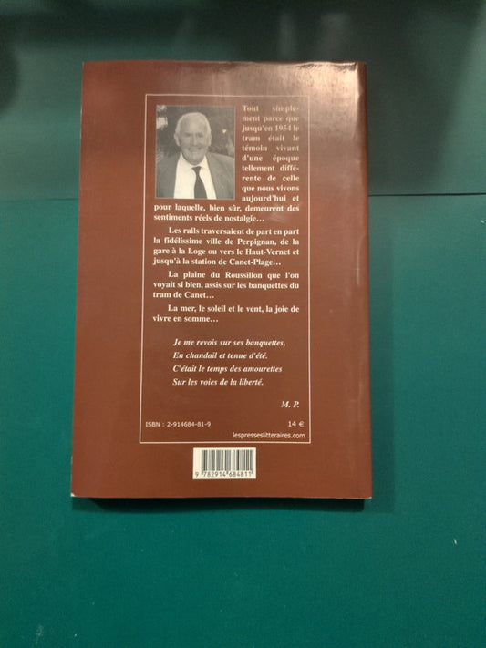 Avec le tram : récit d'une époque 1936-1954, Michel Perpigna