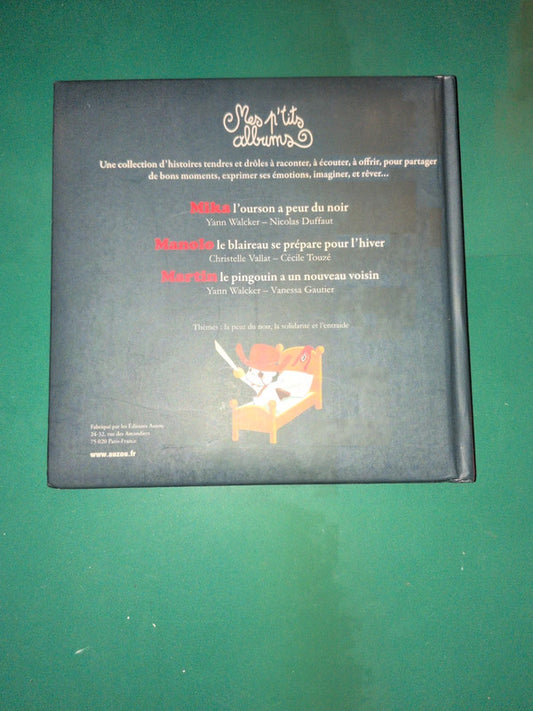 Mika l'ourson a peur du noir , le blaireau se prépare pour l'hiver , le pingouin a un nouveau voisin