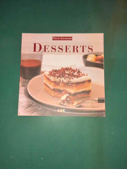 Dessert, Péché gourmand