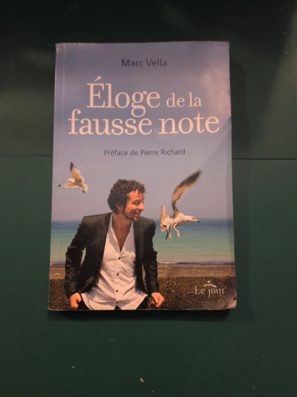Éloge de la fausse note, Marc Vella
