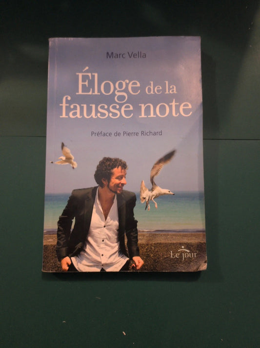 Éloge de la fausse note, Marc Vella