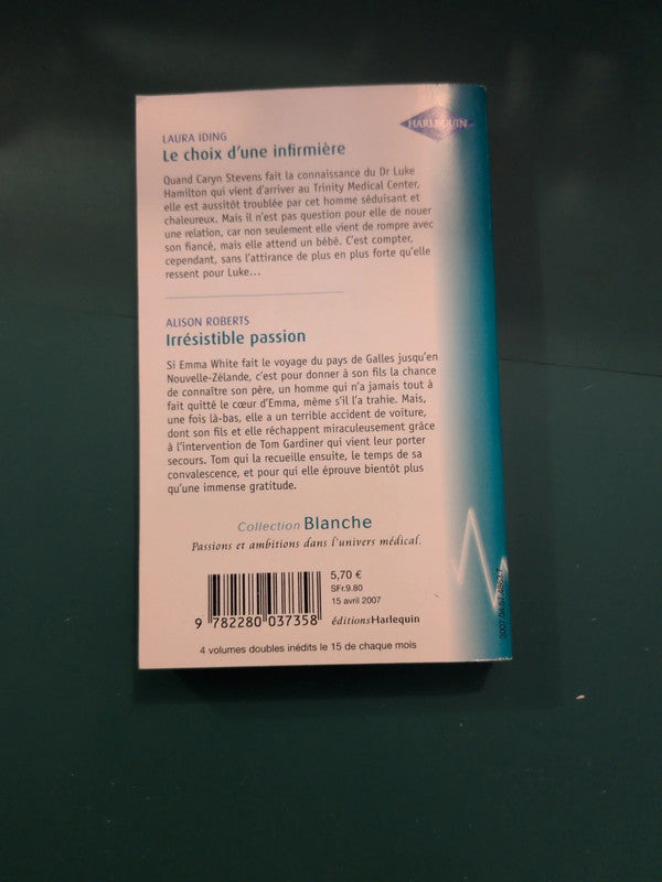 Le choix d'une infirmière , Irrésistible passion