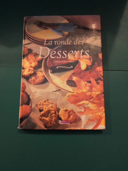 La ronde des desserts, cuisine à livre ouvert