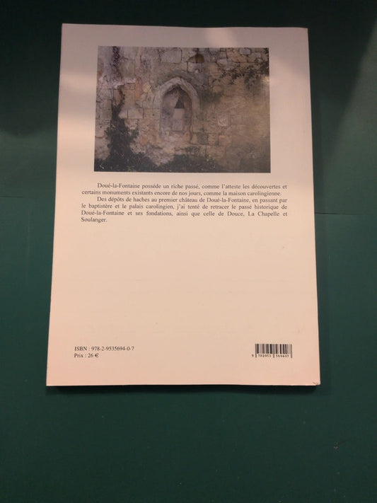 Doué-la-Fontaine , de l'époque Celtique au XIIe siècle