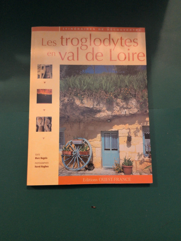 Used book – Les Troglodytes en val de Loire