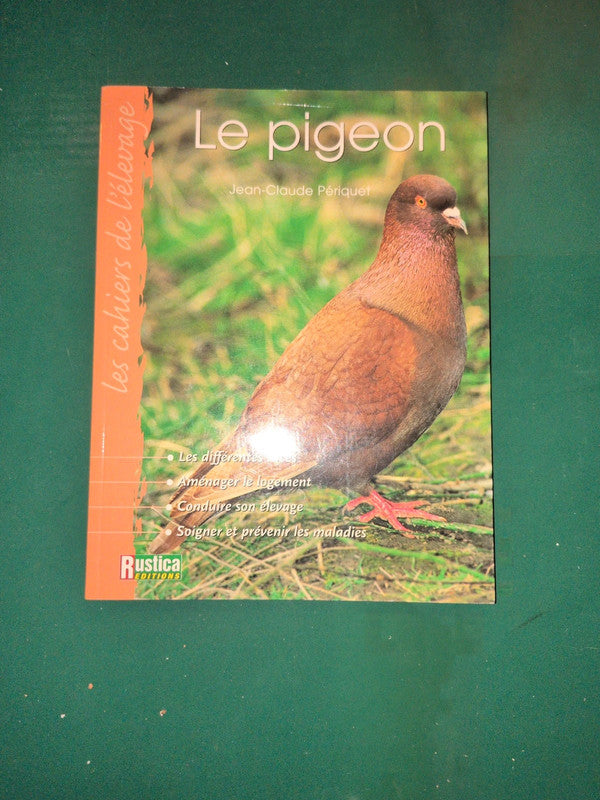 Le pigeon , Jean Claude Periquet
