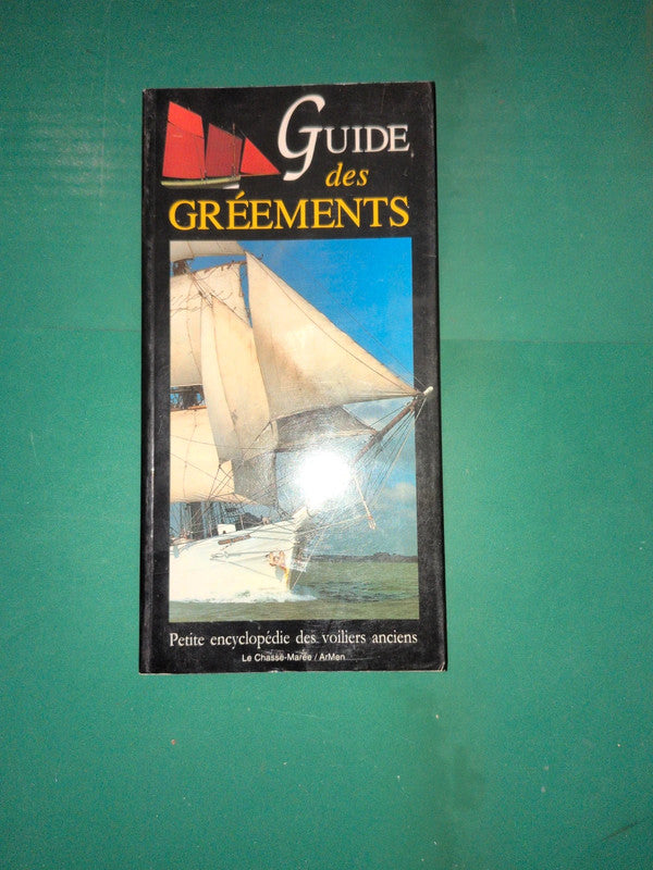 Used book – Guide to Traditional Riggings, A Small Encyclopedia of Ancient Sailboats