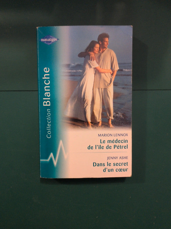 Le médecin de l'île de Pétrel , Dans le secret d'un cœur