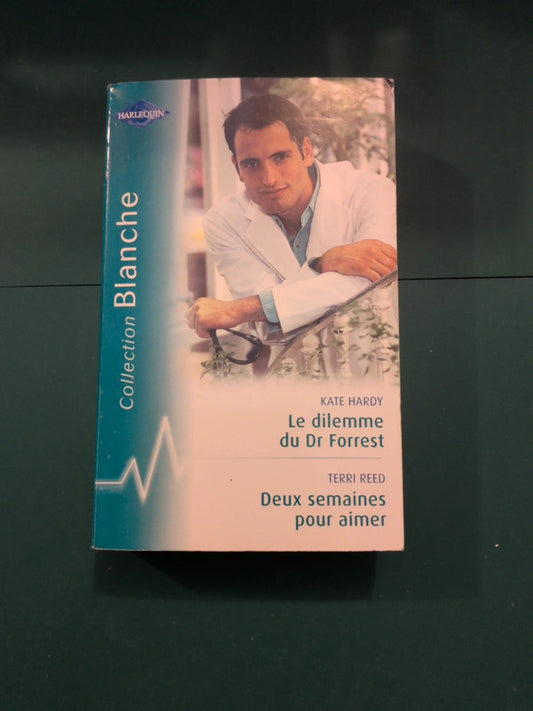 Le dilemme du Dr Forrest , Deux semaines pour aimer , Double surprise pour le Dr Mathieson