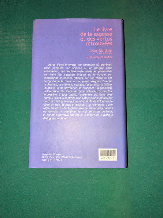 Le livre de la sagesse et des vertus retrouvées , Jean Guitton