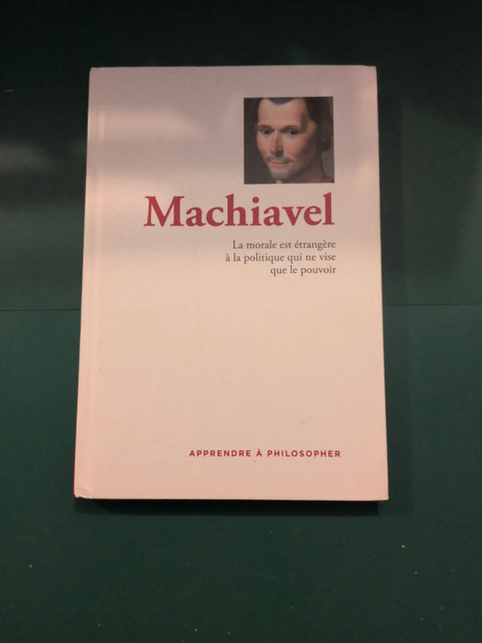 Machiavel
La morale est étrangère à la politique qui
ne vise
que le pouvoir