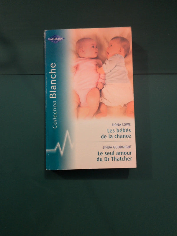Les bébés de la chance , Le seul amour du Dr Thatcher