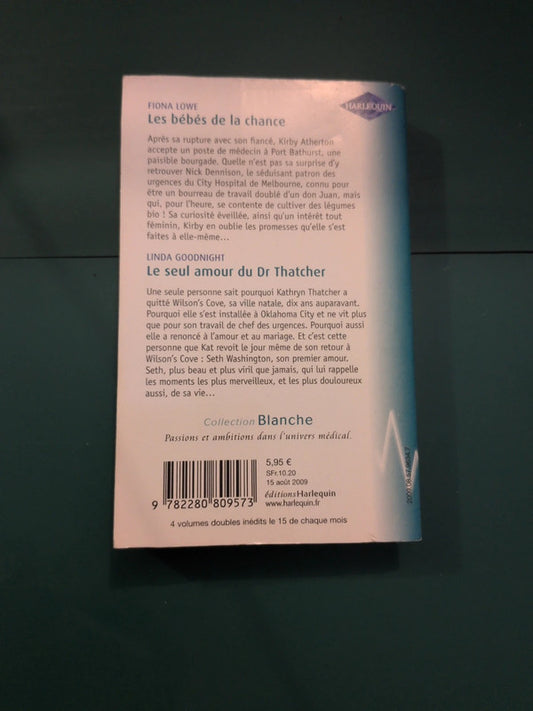 Les bébés de la chance , Le seul amour du Dr Thatcher