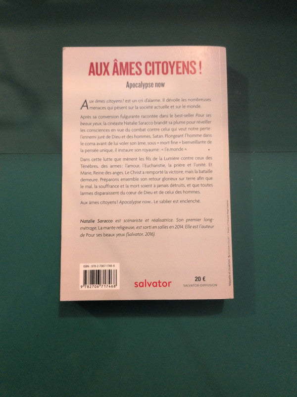 Aux âmes citoyens ! , Apocalypse now , Nathalie Sarracco