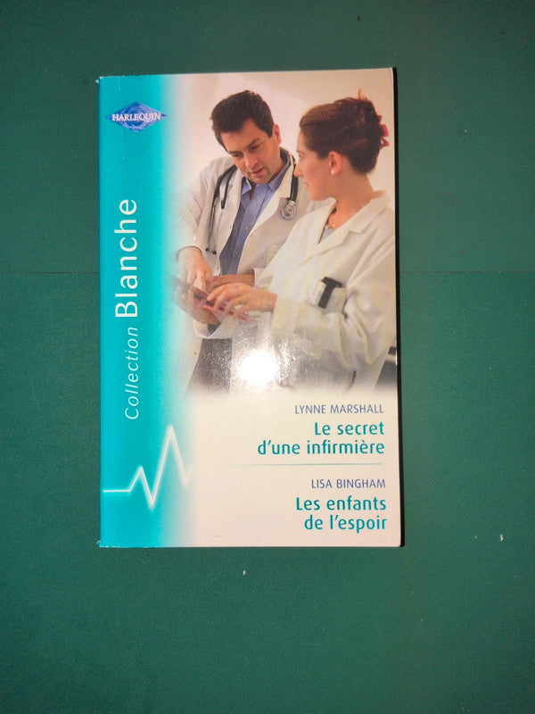 Le secret d'une infirmière , Les enfants de l'espoir