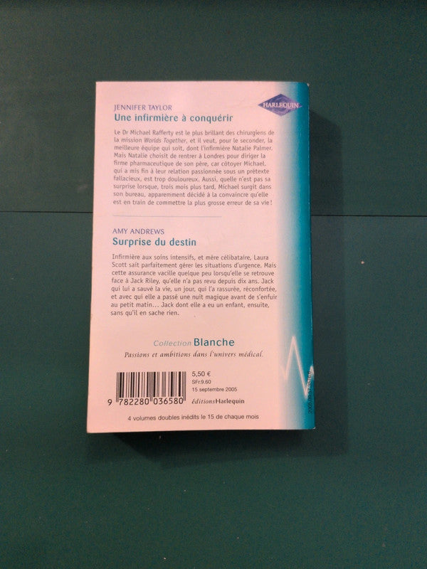 Une infirmière à conquérir , Surprise du destin
