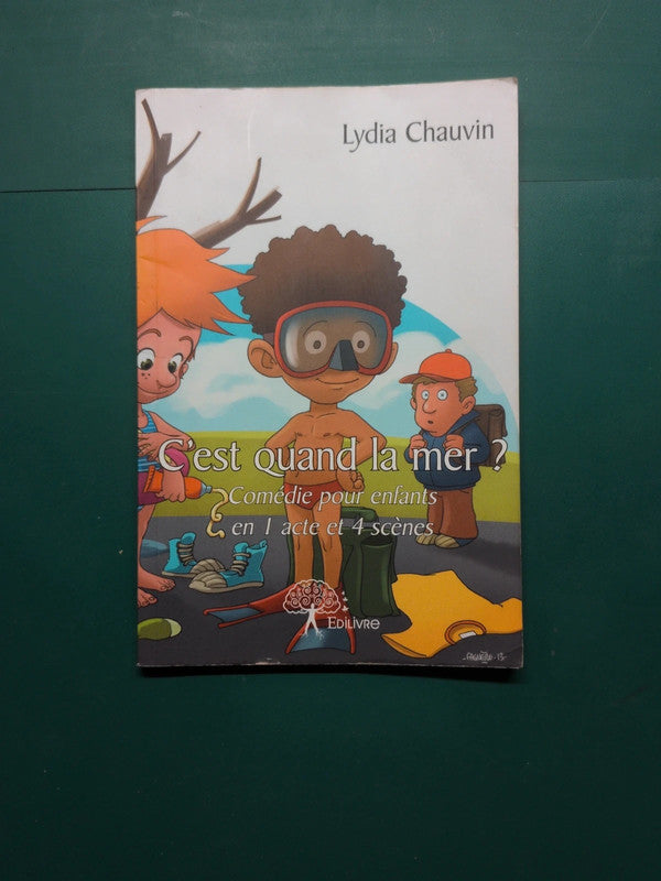 C'est quand la mer, Lydia Chauvin