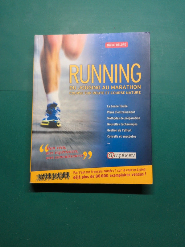 Running du jogging au marathon, course sur route et course Nature