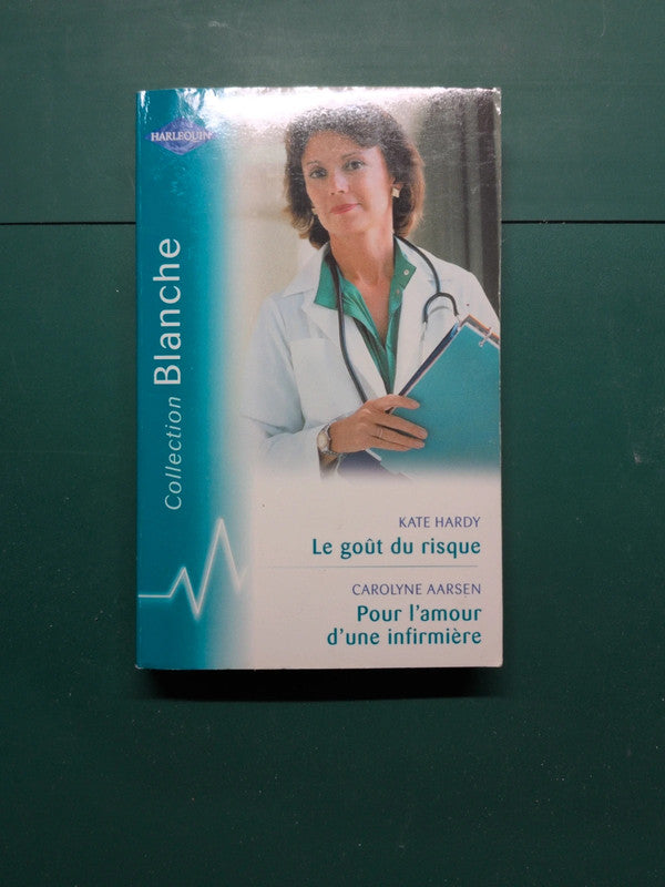 Le goût du risque , Pour l'amour d'une infirmière