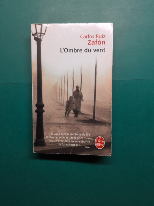 L'Ombre du vent , Carlos Ruiz Zafón