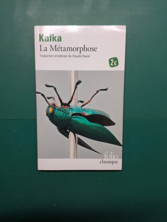 La Métamorphose , Franz Kafka