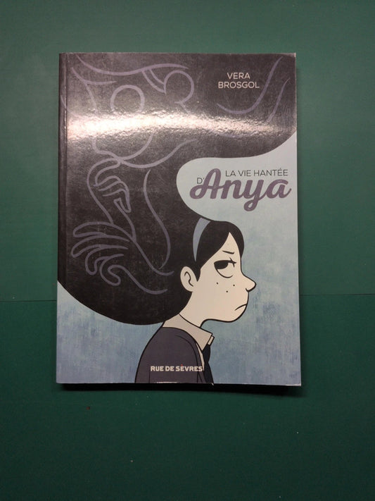 La via hantee d'Anya
, Véranda Brosgol
