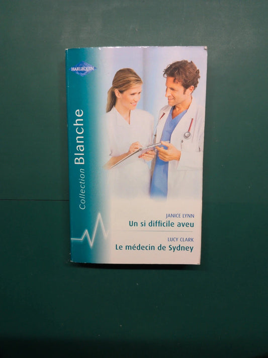 Un si difficile aveu , Le médecin de Sydney
