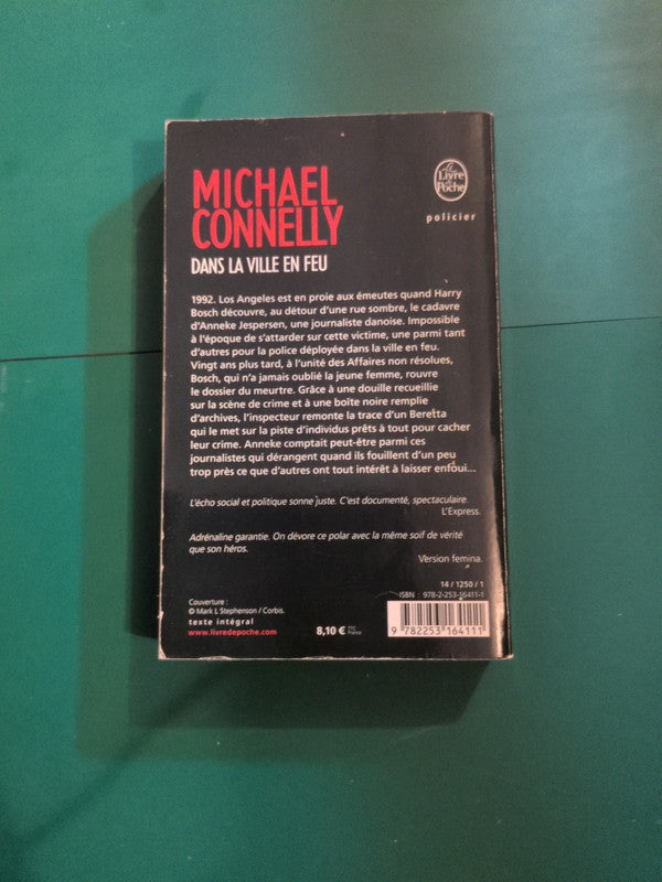 dans la ville en feu , Michael Connelly