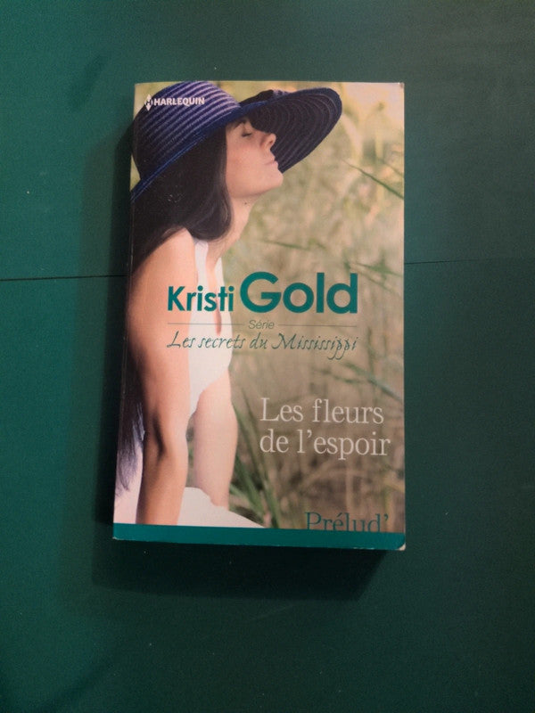 les fleurs de l'espoir , Kristi Gold