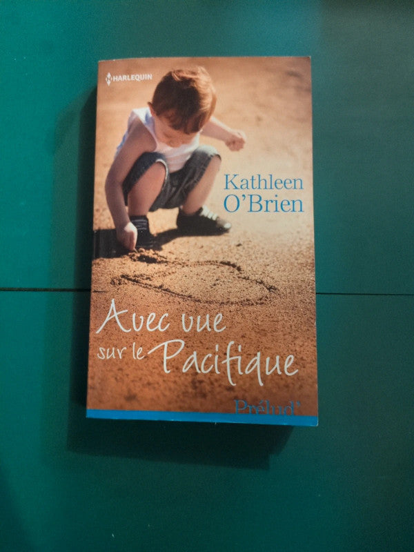 avec vue sur le pacifique, Kathleen O'Brien