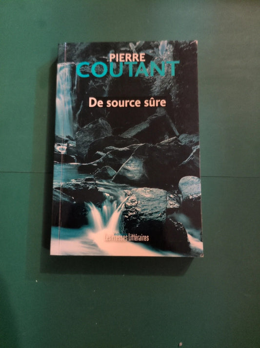 De source sûre , Pierre Coutant